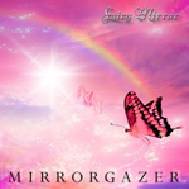 Fairy Mirror : Mirrorgazer